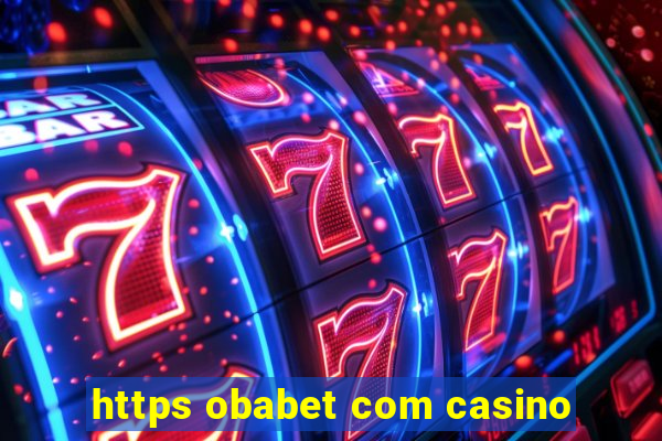 https obabet com casino